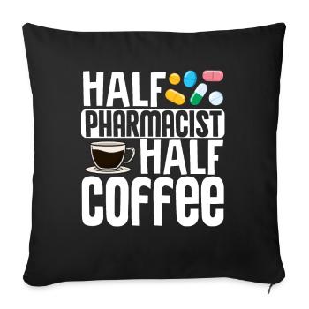 Pharmacist Pharmacy technician Half pharmacist - Sofa pillowcase 17,3'' x 17,3'' (45 x 45 cm) - black - Front