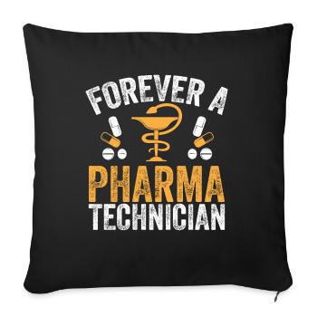 Technicien en pharmacie Forever un technicien pharmaceutique P - Housse de coussin décorative 45 x 45 cm - noir - Devant