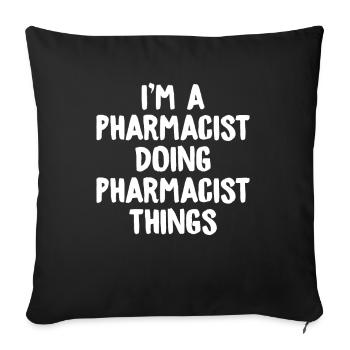 Pharmacist Pharmacy Technician Pharmacy - Sofa pillowcase 17,3'' x 17,3'' (45 x 45 cm) - black - Front