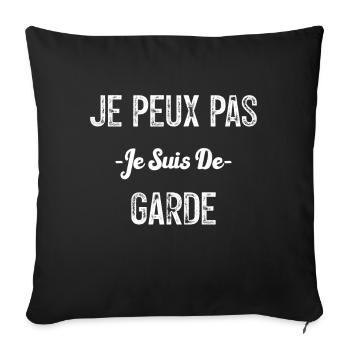 Je peux pas je suis de garde - Housse de coussin décorative 45 x 45 cm - noir - Devant