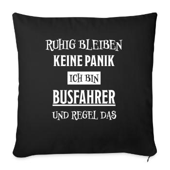 Busfahrer Beruf Lustiger Spruch Busfahrer Geschenk - Sofakissenbezug 45 x 45 cm - Schwarz - Vorne