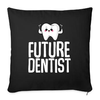Futur dentiste dentiste étudiant en école dentaire - Housse de coussin décorative 45 x 45 cm - noir - Devant