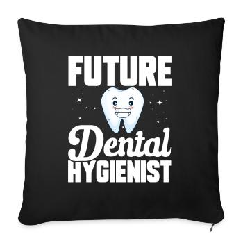 Future Dental Hygienist Dentist Student - Sofa pillowcase 17,3'' x 17,3'' (45 x 45 cm) - black - Front