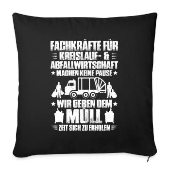 Fachkraft für Kreislauf- und Abfallwirtschaft - Sofakissenbezug 45 x 45 cm - Schwarz - Vorne