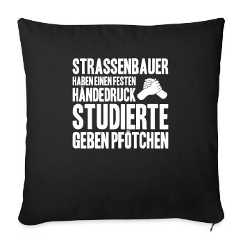 Straßenbauer Asphaltbauer Straßenbau - Sofakissenbezug 45 x 45 cm - Schwarz - Vorne