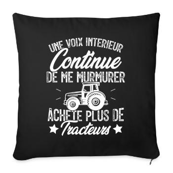 Une voix interieure agriculteur humour - Housse de coussin décorative 45 x 45 cm - noir - Devant