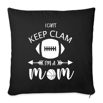 Je ne peux pas rester calme Je suis maman - Housse de coussin décorative 45 x 45 cm - noir - Devant