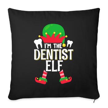Christmas dentist I am the dentist Elfe Passe - Sofa pillowcase 17,3'' x 17,3'' (45 x 45 cm) - black - Front