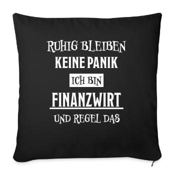Finanzwirt Lustiger Spruch Job Finanzwirt Geschenk - Sofakissenbezug 45 x 45 cm - Schwarz - Vorne
