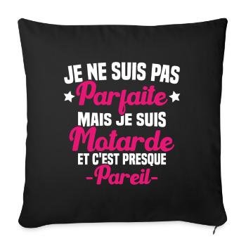 Je ne suis pas parfaite mais je suis motarde - Housse de coussin décorative 45 x 45 cm - noir - Devant