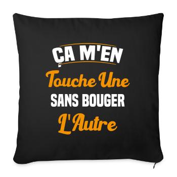 Ça M'en Touche Une Sans Bouger L'autre - Housse de coussin décorative 45 x 45 cm - noir - Devant