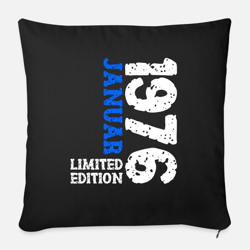 1976 Januar Limited Edition Deko Geburtstag Outfit - Sofakissenbezug 45 x 45 cm - Schwarz