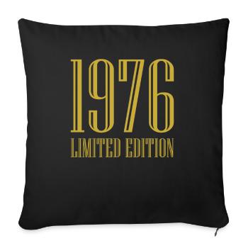 1976 Limited Edition Birthday Gift Wife Husband - Sofa pillowcase 17,3'' x 17,3'' (45 x 45 cm) - black - Front