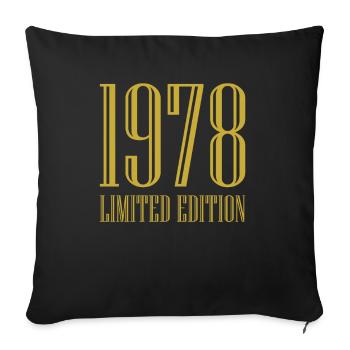 1978 Limited Edition Birthday Gift Wife Husband - Sofa pillowcase 17,3'' x 17,3'' (45 x 45 cm) - black - Front