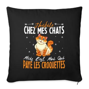 J'habite chez Mes Chats Humour Chat Drôle - Housse de coussin décorative 45 x 45 cm - noir - Devant