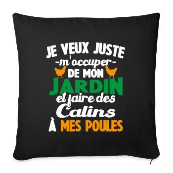 M'occuper de mon jardin Cadeau jardinier poules - Housse de coussin décorative 45 x 45 cm - noir - Devant