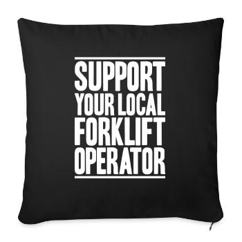 Forklift Driver Forklift Operator - Sofa pillowcase 17,3'' x 17,3'' (45 x 45 cm) - black - Front