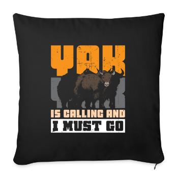 Yak Is Calling And I Must Go - Sofakissenbezug 45 x 45 cm - Schwarz - Vorne