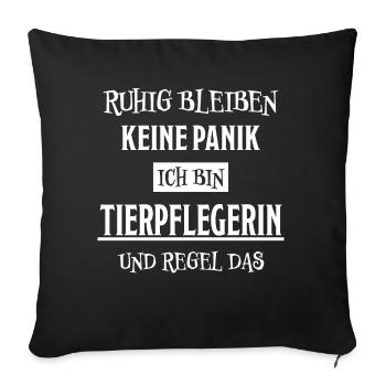 Tierpflegerin Lustig Spruch Tierpflegerin Geschenk - Sofakissenbezug 45 x 45 cm - Schwarz - Vorne