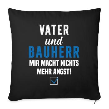 Papa et promoteur Rien ne me fait plus peur - Housse de coussin décorative 45 x 45 cm - noir - Devant