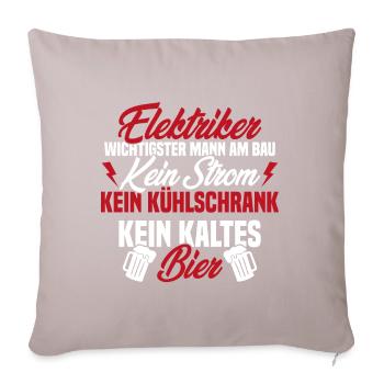 Electrician Wichtigster Mann am Bau Kein Strom - Sofakissenbezug 45 x 45 cm - helles Taupe - Vorne