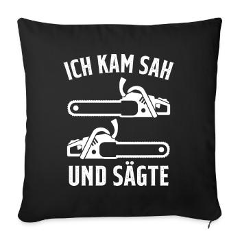Kettensäge Holzfäller Förster - Sofakissenbezug 45 x 45 cm - Schwarz - Vorne