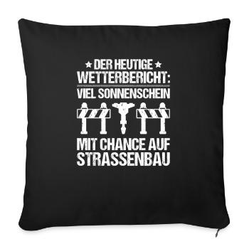 Straßenbauer Asphaltbauer Straßenbau - Sofakissenbezug 45 x 45 cm - Schwarz - Vorne