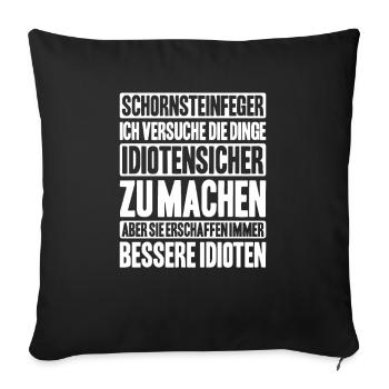 Schornsteinfeger Kaminkehrer Chimney Sweep - Sofakissenbezug 45 x 45 cm - Schwarz - Vorne