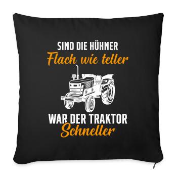 Tractor Tractor Saying Farm Farmer Farmer - Sofa pillowcase 17,3'' x 17,3'' (45 x 45 cm) - black - Front