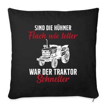 Tractor Tractor Saying Farm Farmer Farmer - Sofa pillowcase 17,3'' x 17,3'' (45 x 45 cm) - black - Front
