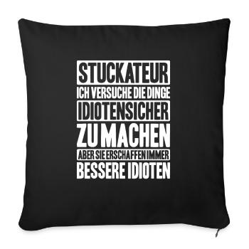 Stuckateur Plasterer Stukkateur Gipser Verputzer - Sofakissenbezug 45 x 45 cm - Schwarz - Vorne