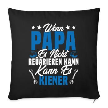Si papa ne peut pas le réparer personne ne peut - Housse de coussin décorative 45 x 45 cm - noir - Devant