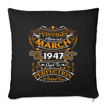 Vintage Nées En Mars 1947 Cadeau D'anniversaire - Housse de coussin décorative 45 x 45 cm - noir - Devant