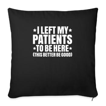 Physiotherapy Physiotherapist Physical Therapist - Sofa pillowcase 17,3'' x 17,3'' (45 x 45 cm) - black - Front