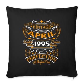Vintage Nées En Avril 1995 Cadeau D'anniversaire - Housse de coussin décorative 45 x 45 cm - noir - Devant