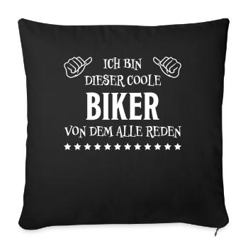 Biker Spruch Bike Fahrrad Motorrad Biker Geschenk - Sofakissenbezug 45 x 45 cm - Schwarz - Vorne