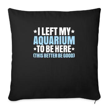 Aquaristique Aquariophile Aquarium Poissons Aquariophile - Housse de coussin décorative 45 x 45 cm - noir - Devant