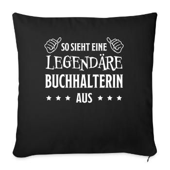 Buchhalterin Spruch Finanzen Buchhalterin Geschenk - Sofakissenbezug 45 x 45 cm - Schwarz - Vorne