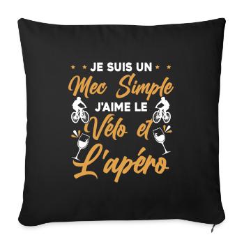 Je Suis Un Mec Simple J'aime Le Vélo Et L Apéro - Housse de coussin décorative 45 x 45 cm - noir - Devant