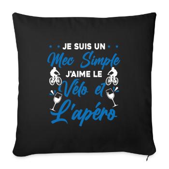Je suis un Mec Simple j'aime Le Vélo Et L'apéro - Housse de coussin décorative 45 x 45 cm - noir - Devant
