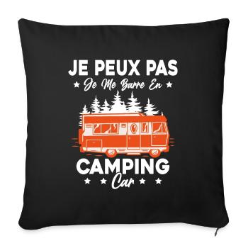Camping Car Je Peux Pas Je Me Barre En Camping Car - Housse de coussin décorative 45 x 45 cm - noir - Devant