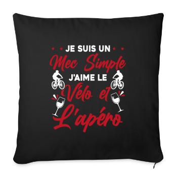 Je suis un Mec Simple j'aime Le Vélo Et L'apéro - Housse de coussin décorative 45 x 45 cm - noir - Devant
