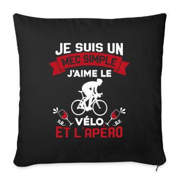 Je suis un Mec Simple j'aime Le Vélo Et L'apéro - Housse de coussin décorative 45 x 45 cm - noir - Devant