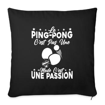 le Pingpong Est Une Passion idée cadeau - Housse de coussin décorative 45 x 45 cm - noir - Devant