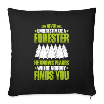 Forester Forestry Forester Forest workers Forest - Sofa pillowcase 17,3'' x 17,3'' (45 x 45 cm) - black - Front