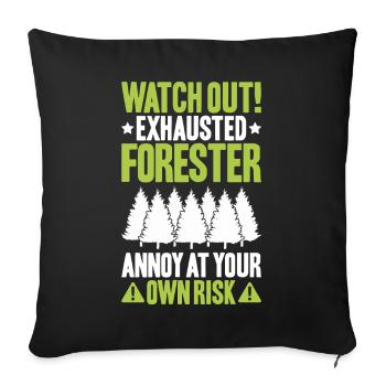 Forester Forestry Forester Forest workers Forest - Sofa pillowcase 17,3'' x 17,3'' (45 x 45 cm) - black - Front