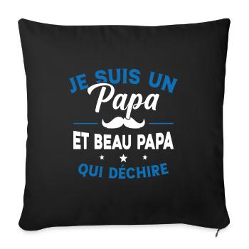 Je suis un Papa et Beau Papa qui déchire Cadeau - Housse de coussin décorative 45 x 45 cm - noir - Devant