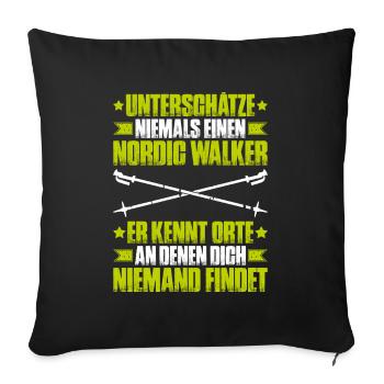 Nordic Walking Nordic Walker Nordic Walken - Sofakissenbezug 45 x 45 cm - Schwarz - Vorne