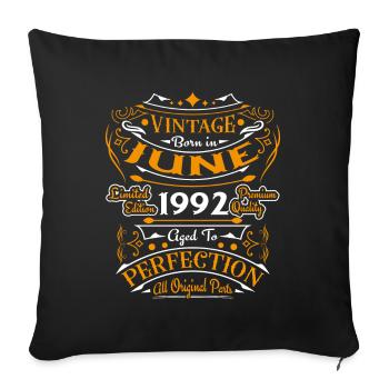 June 1992 Vintage Born in June 1992 Anniversary - Sofa pillowcase 17,3'' x 17,3'' (45 x 45 cm) - black - Front