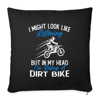 In my head I ride a motorcycle / Humor Motorcycle - Sofa pillowcase 17,3'' x 17,3'' (45 x 45 cm) - black - Front